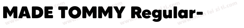 MADE TOMMY Regular字体转换